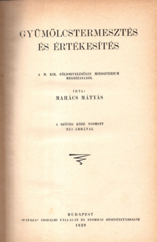 Mahcs Mtys - Gymlcstermeszts s rtkests