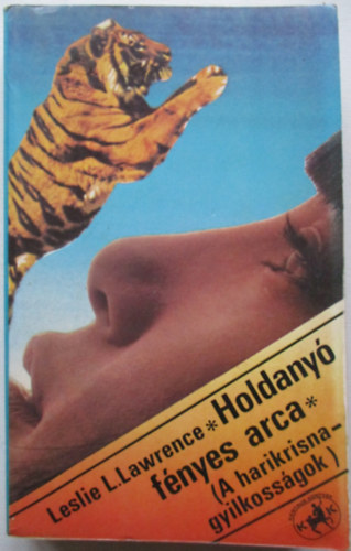 Leslie L. Lawrence - Holdany fnyes arca (A harikrisna-gyilkossgok)