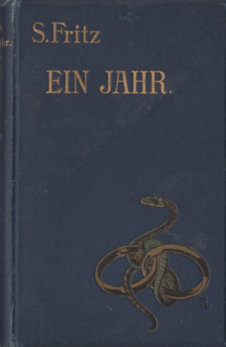 S. Fritz - Ein Jahr. Duette aus dem Eheleben