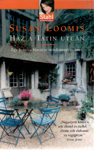 Susan Loomis - Hz a Tatin utcn