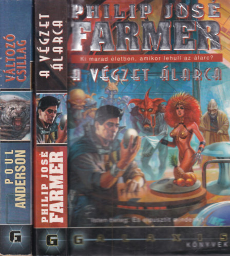 Poul Anderson Philip José Farmer - 2 db. Galaxis könyvek (A végzet álarca + Változó csillag)
