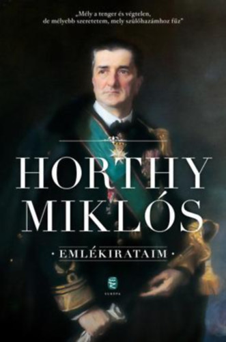 Horthy Mikl�s - Eml�kirataim