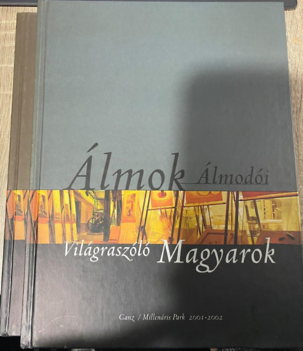 Millenris Park - lmok lmodi-Vilgraszol magyarok I-II.