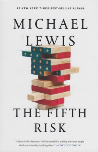 Michael Lewis - The Fifth Risk