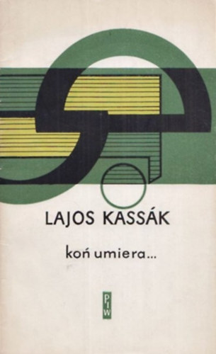 Lajos Kassk - Ko umiera (A l meghal...)