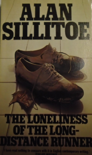 Alan Sillitoe - The Loneliness of the Long-Distance Runner