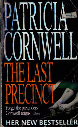 Patrica Cornwell - The Last Precinct