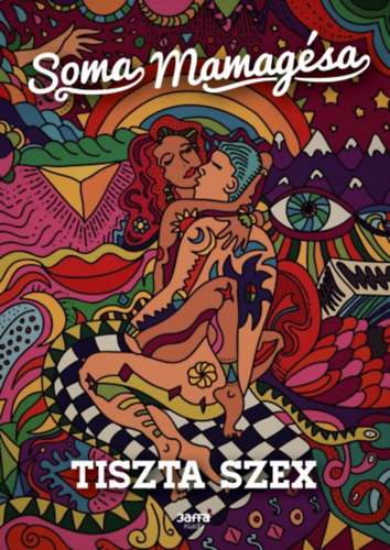 Somamamag�sa - Tiszta szex