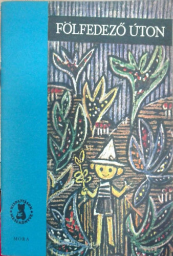 Belia György - Fölfedező úton - két elbeszélés