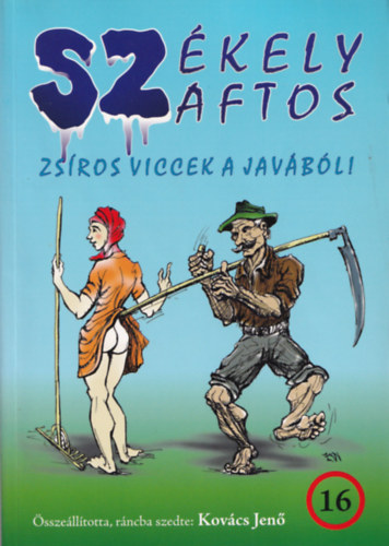 Kovcs Jen - Szkely szaftos - Zsros viccek, trtnetek, anekdotk