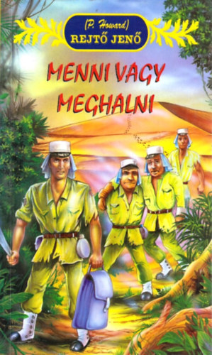 Rejt Jen - Menni vagy meghalni