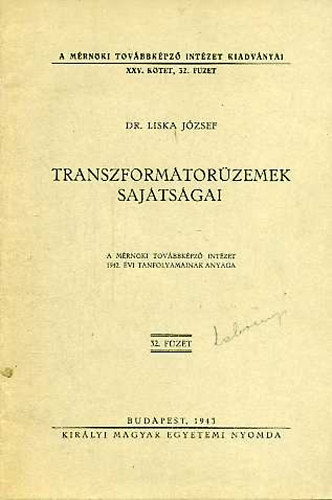 Dr. Liska Jzsef - Transzformtorzemek sajtsgai