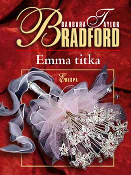 Barbara Taylor Bradford - Emma titka