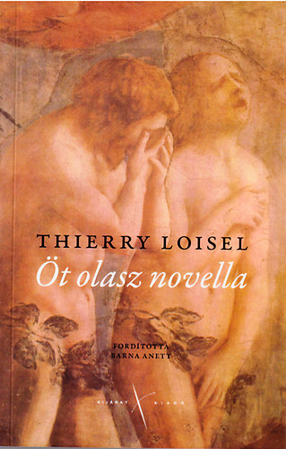 Thierry Loisel - t olasz novella