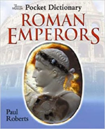 Paul Roberts - Roman Emperors