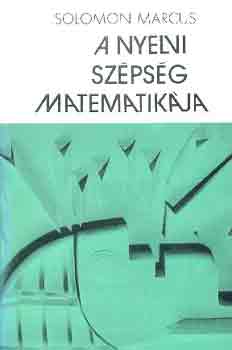 Solomon Marcus - A nyelvi szpsg matematikja