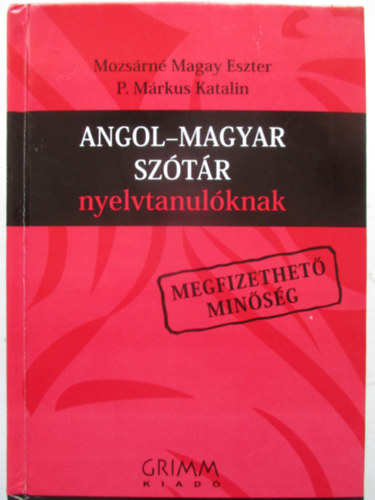 Mozsrn Magay Eszter - Angol-Magyar Sztr Nyelvtanulknak -Megfizethet Minsg