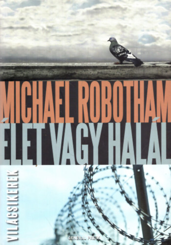 Michael Robotham - let vagy hall