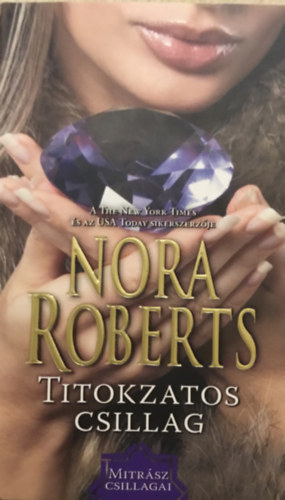 Eleanor Marie Robertson Nora Roberts - Titokzatos csillag