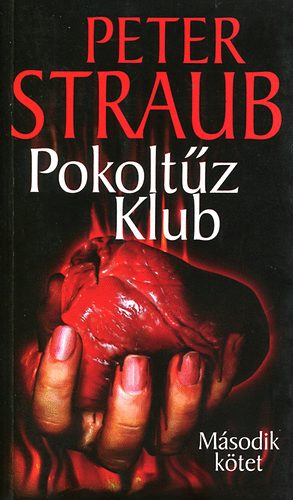 Peter Straub - Pokolt�z Klub II.