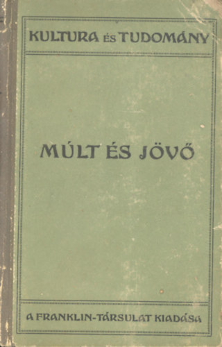 Gustave le, dr. Bon - Mlt s jv