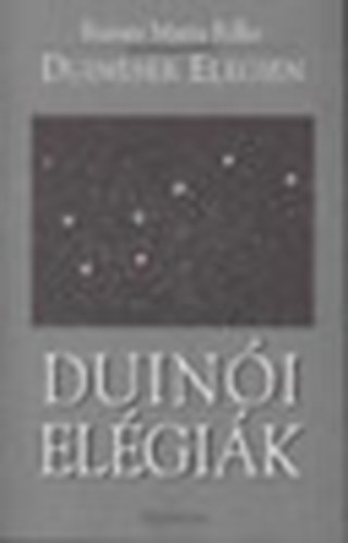 Rainer Maria Rilke - Duineser elegien-Duini elgik