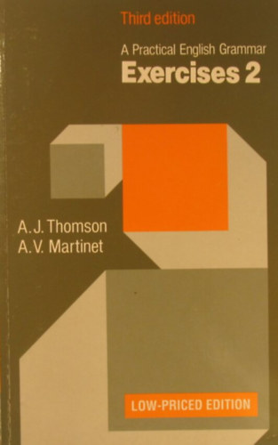 A. J. Thomson - A. V. Martinet - A Practical English Grammar Exercises 2