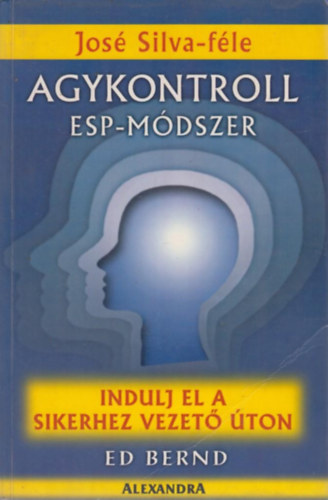 Jos Silva - Agykontroll - ESP-mdszer