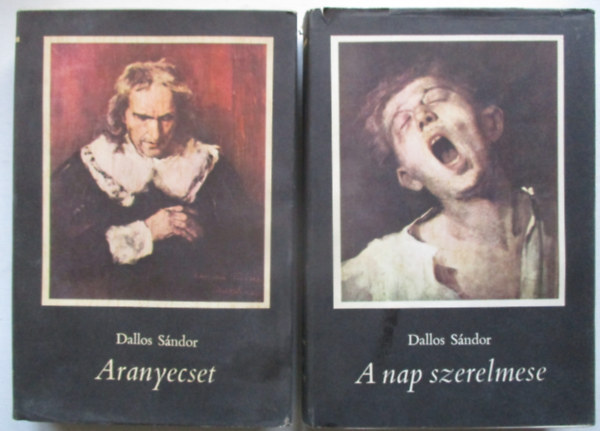 Dallos S�ndor - Aranyecset + A Nap szerelmese