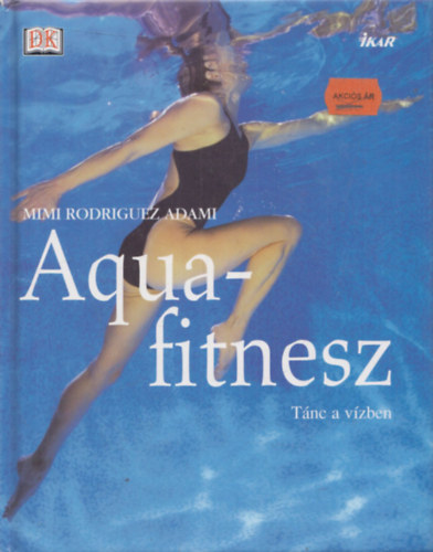 Mimi Rodriguez Adami - Aquafitnesz - tnc a vzben