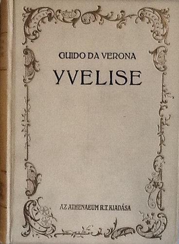 Guido Da Verona - Yvelise