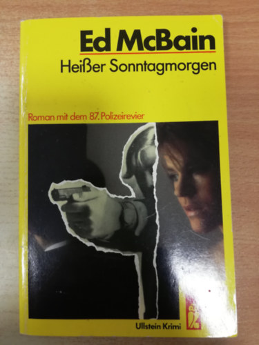 Ed McBain - Heißer Sonntagmorgen
