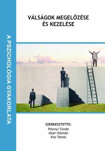 V�ls�gok megel�z�se �s kezel�se