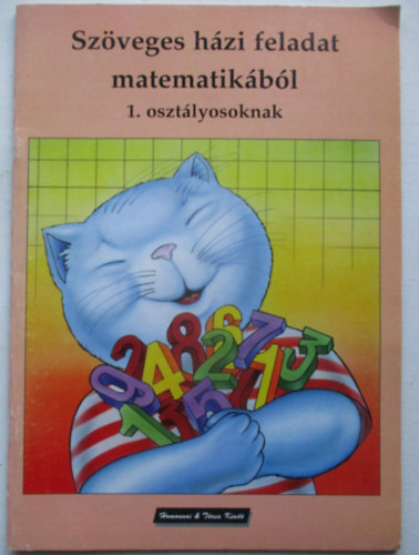 Krutilláné Fekete Anna - Szöveges házi feladat matematikából 1. osztályosoknak