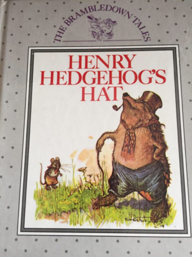 Tiger Books International - Henry Hedgehog's Hat