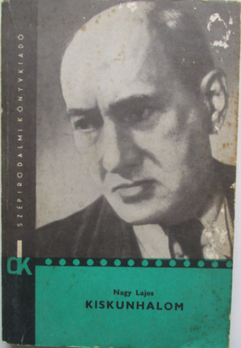 Nagy Lajos - Kiskunhalom