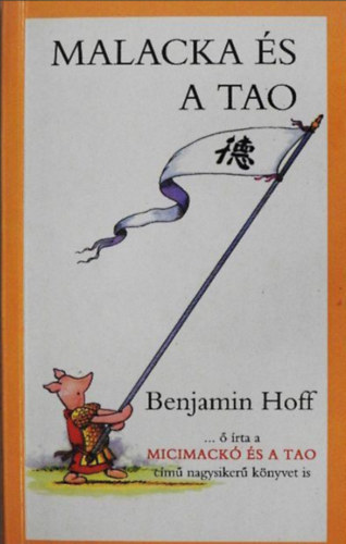 Benjamin Hoff - Malacka �s a Tao