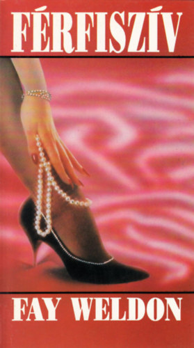 Fay Weldon - F�rfisz�v