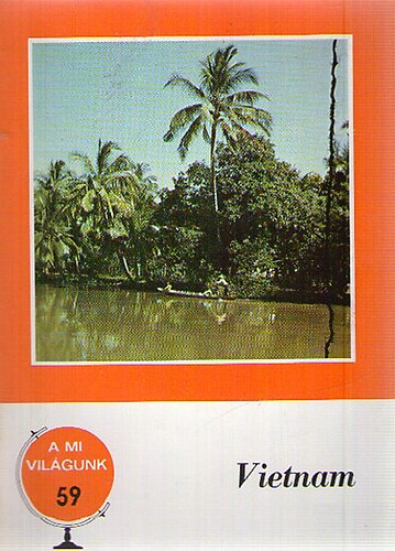 Máté György - Vietnam