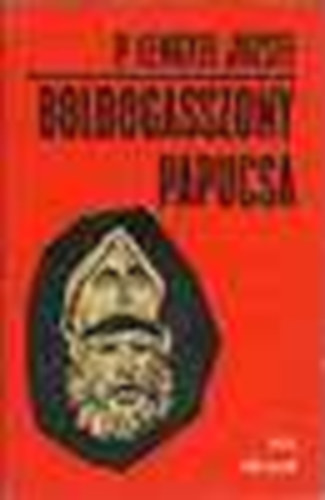 P. Lengyel J�zsef - Boldogasszony papucsa