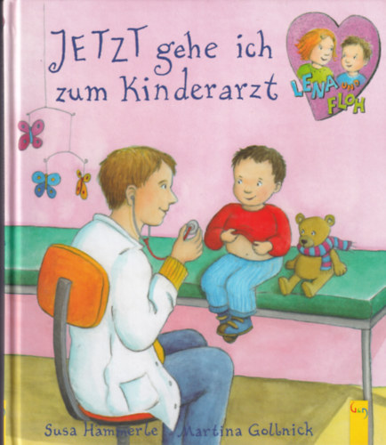 Jetzt gehe ich zum Kinderarzt