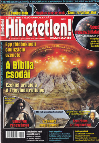 Hihetetlen! magazin - X. vfolyam 12. (110.) szm 2010. december