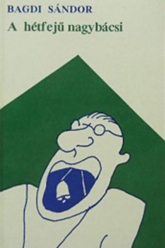 Bagdi S�ndor - A h�tfej� nagyb�csi Amorf �r�sok Vakt�lt�nyek