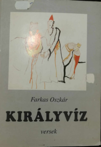 Farkas Oszk�r - Kir�lyv�z