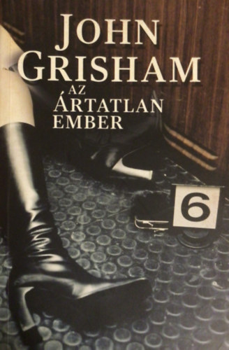 John Grisham - Az �rtatlan ember