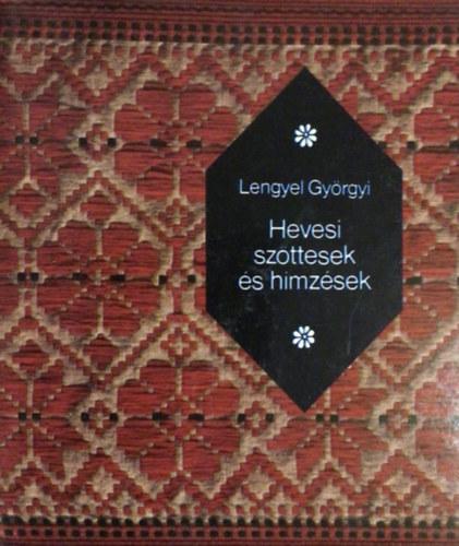 Lengyel Gy�rgyi - Hevesi sz�ttesek �s h�mz�sek