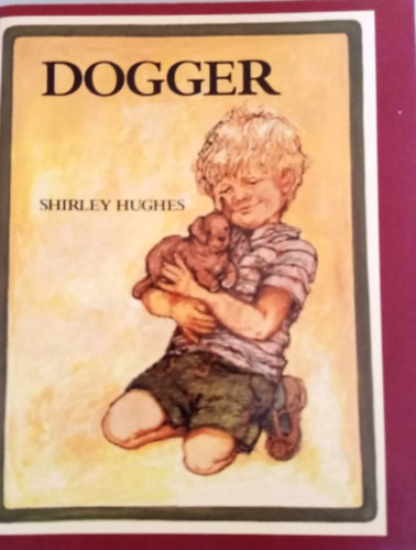 Shirley Hughes - Dogger