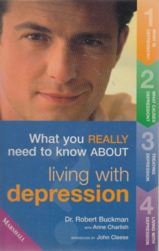 Living with Depression (What You Really Need to Know About)