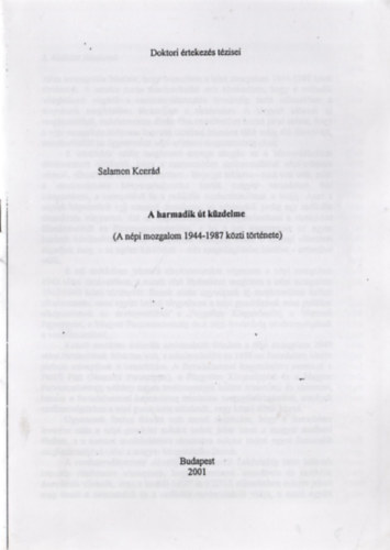 Salamon Konrd - A harmadik t kzdelme (A npi mozgalom 1944-1987 kzti trtnete)
