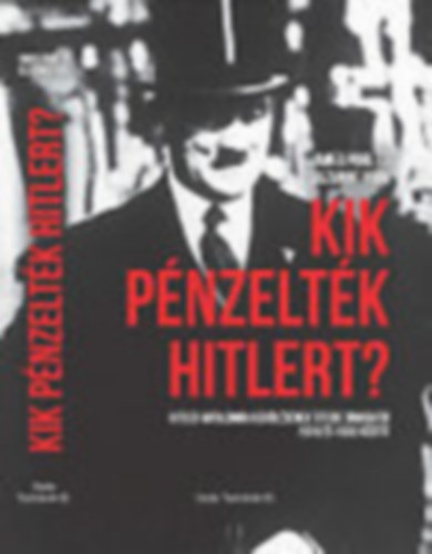 James Pool - Suzanne Pool - Kik pénzelték Hitlert